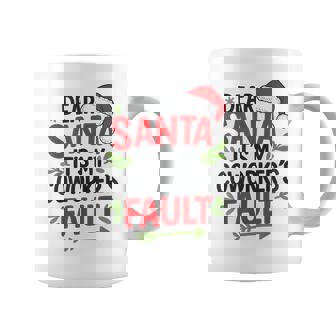 Dear Santa It’s My Coworkers Fault Office Christmas Graphic Print Coffee Mug - Monsterry