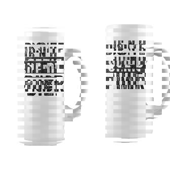 Dibs On The Super Hot Plumber Wife Girlfriend Coffee Mug | Mazezy