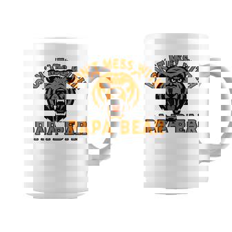 Don't Mess With Papa Bear Fierce Outdoor Dad Coffee Mug | Mazezy