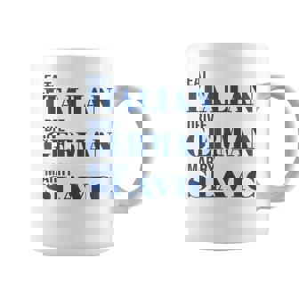 Eat Italian Drive German Marrylavic Quote Car ユーモア コーヒーマグ - Kawaiitshirt