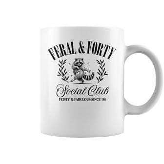 Feral And Forty Social Club Since 1986 40 Years Old Coffee Mug | Mazezy