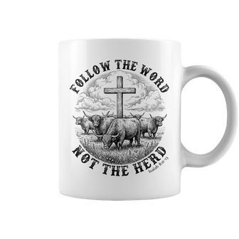 Follow The Word Not The Herd Highland Cow Cross Faith Coffee Mug - Monsterry