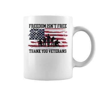 Freedom Isn't Free Thank You Veterans Day Military Usa Flag Coffee Mug | Mazezy