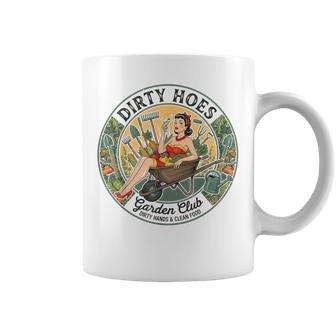 Fun Dirty Hoes Garden Club For Gardener Coffee Mug - Thegiftio UK