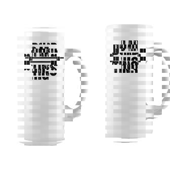 Do Hard Things Workout Motivation Fitness Barbell Tank Top Coffee Mug | Mazezy