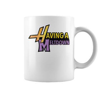 Having A Meltdown Retro Having A Meltdown Quote Coffee Mug - Thegiftio