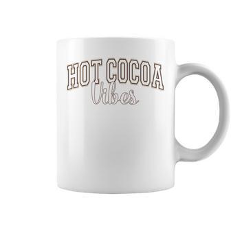 Hot Cocoa Vibes Chocolate Lover Varsity Letters Coffee Mug - Thegiftio