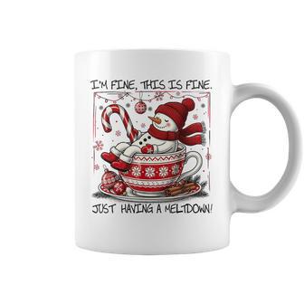 I'm Fine This Is Fine Having A Meltdown Christmas Snowman Coffee Mug - Monsterry