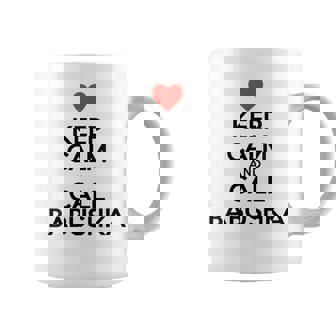 Keep Calm And Call Babushka Russia Grandmother Coffee Mug | Mazezy