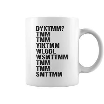 Do You Know The Muffin Man Dyktmm Quote Coffee Mug - Thegiftio UK