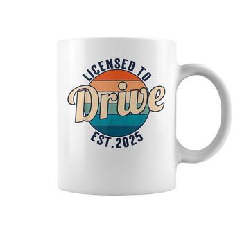 Licensed To Drive New Drivers License Est 2025 Coffee Mug - Monsterry