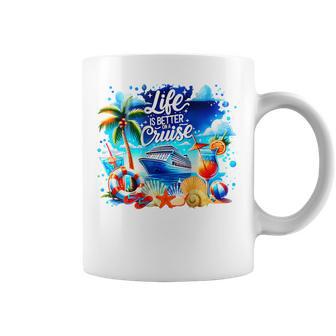 Life Is Better On A Cruise Coffee Mug - Thegiftio UK