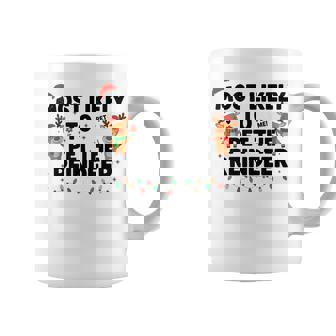 Most Likely To Pet The Reindeer Family Christmas Matching Coffee Mug | Seseable CA