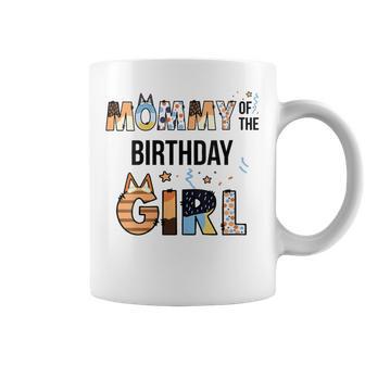 Mommy Of The Birthday Girl Party Blue Dog Lover Matching Coffee Mug - Thegiftio