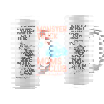 Monster Truck Moms Club Monster Truck Mama Mother's Day Coffee Mug - Monsterry