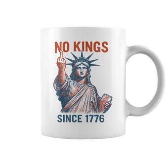 No Kings Since 1776 4Th Of July Statue Of Liberty Coffee Mug - Thegiftio UK