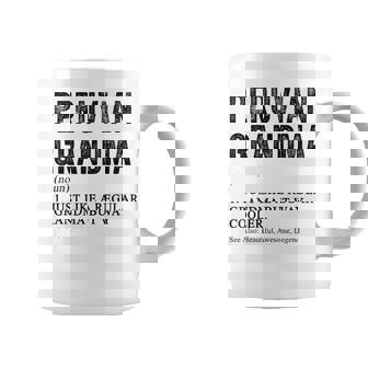 Peruvian Grandma Definition For Peruvian Women Coffee Mug | Mazezy