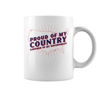 Proud Of My Country Ashamed Of My Government USA Graphic Coffee Mug | Mazezy