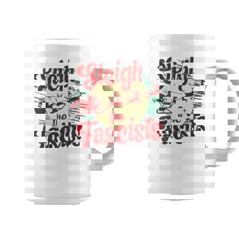 Sleigh The Fascists Political Christmas Human Rights Coffee Mug | Mazezy