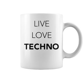 Snirt Live Love Technoudadera Techno Techno Techno Taza de café - Regaloses
