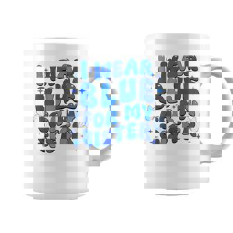 I Wear Blue For My Sister Autism Awareness Autism Brother Coffee Mug - Monsterry