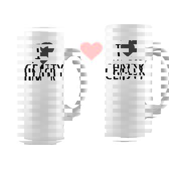 化学、化学が好き、化学の先生 化学実験技師、プレゼント、男性女性子供 I Love Chemistry コーヒーマグ - Kawaiitshirt