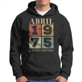 50 Cumpleaños Hombre 50 Años Hecho En 1975 Abril Sudadera - Regaloses