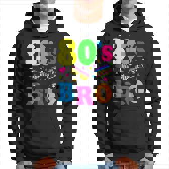 This Is My 80S Bro Pour Fête Des Années 80'S 90 Sweat à capuche - Cadeauxyz