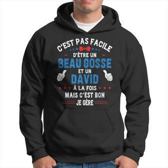 Cadeau De Noël Drôle Pour Homme Beau Gosse David Humour Sweat à capuche - Cadeauxyz