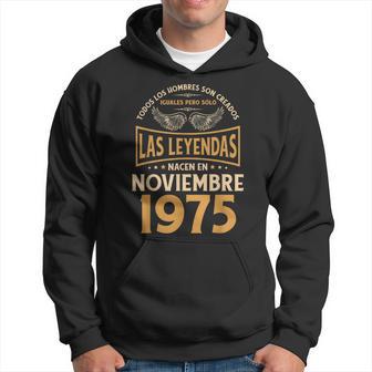 Cumpleaños Hombre Regalos Las Leyendas Noviembre 1975 Sudadera - Regaloses