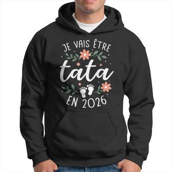 Future Tatie Annonce Grossesseœur Jeais Être Tata 2026 Sweat à capuche - Cadeauxyz
