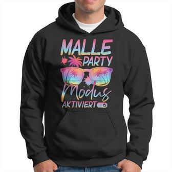 Malle Party Modus Aktiviert Feiern Mallorca Party Kapuzenpullover - Geschenkecke