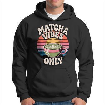 Matcha Matchaibes Only Matcha Estilo Retro Sudadera - Regaloses
