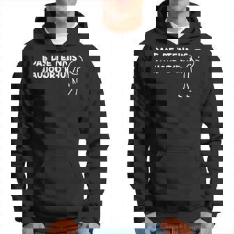 Pas De Tennis Aujourd'hui Humour Joueur Tennis Sweat à capuche - Cadeauxyz