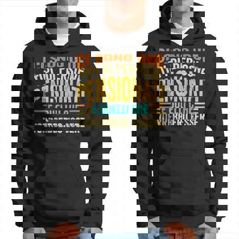 Pensione Pensionato Regalo Divertente Detti Felpa con cappuccio - Novitaregali