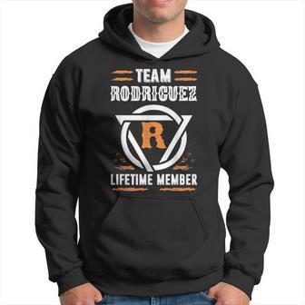 Team Rodriguez Lifetime Member For Apellido Apellido Sudadera - Regaloses