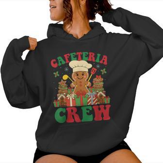Cafeteria Crew Gingerbread Lunch Lady Worker Xmas Women Women Hoodie - Thegiftio UK