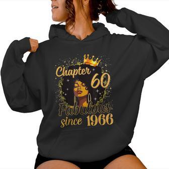 Chapter 60 Afro Queen Girl Fabulous Since 1966 Birthday Women Hoodie - Thegiftio UK