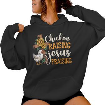 Chicken Raising & Jesus Praising Faith Farm Life Christian Women Hoodie - Thegiftio UK