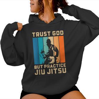 Confía En Dios Pero Practica Jiu Jitsu Christian Bjj Sudadera con capucha para mujer - Regaloses