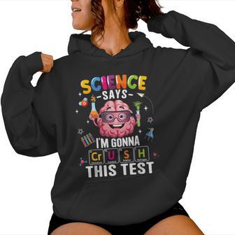 Crush This Test Teacher Testing Day Exam Science Student Women Hoodie - Seseable