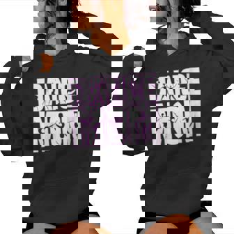 Dance Mom – Bold Block Letter With Dancer Silhouettes Women's Hoodie | Mazezy