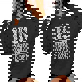 Dibs On The Plumber Wife Girlfriend Women's Hoodie | Mazezy