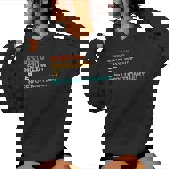 Existing Shouldn't Be Revolutionary Retro Vintage Women Hoodie | Mazezy