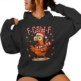 F-Caw-F Rooster Meme Chicken Humour Christmas F Caw F Women Hoodie - Thegiftio