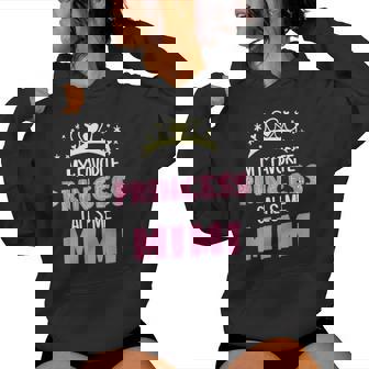 My Favorite Princess Calls Me Mimi Cute Grandma Women Hoodie | Mazezy