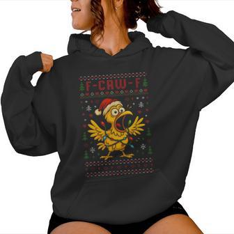 Christmas Chicken F-Caw-F Rooster Meme Humor Women Hoodie - Monsterry