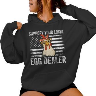 Retro Chicken Farmer Support Your Local Egg Dealer Women Hoodie - Thegiftio