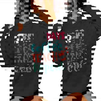 Humor Meme 67 Days Of School Coffee Lover Educator Teacher Women Hoodie | Mazezy