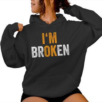 I'm Brokenalud Mental Es Hombres Im Ok Sudadera con capucha para mujer - Regaloses